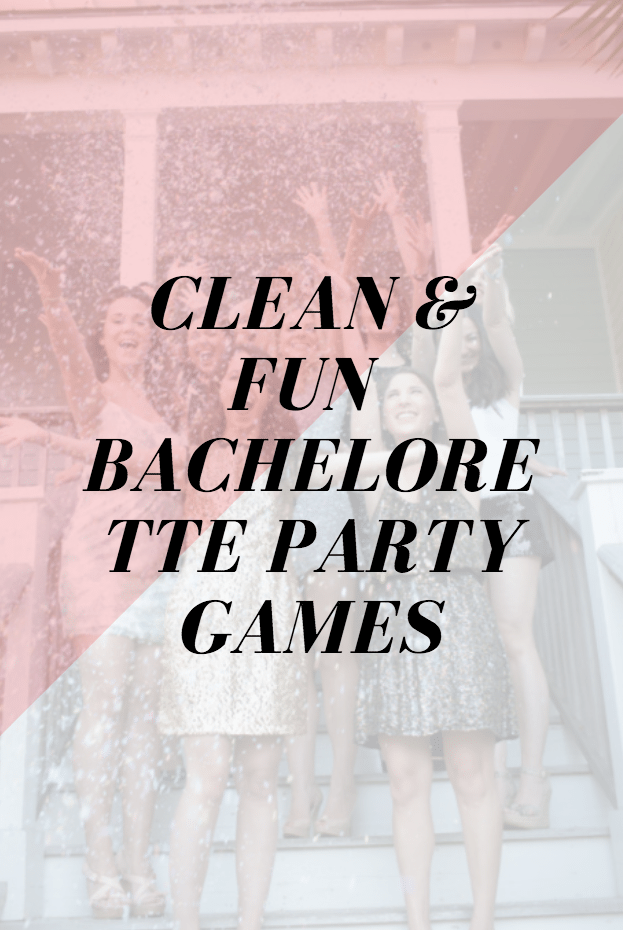 Team Wedding Blog Clean Fun Bachelorette Party Games