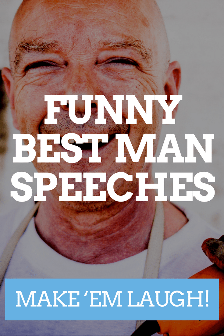 Make em Laugh Funny Best Man Speeches Wedding Speeches And Toasts 