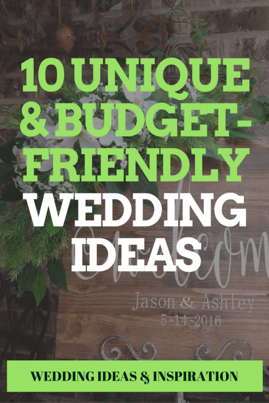 10-unique-budget-friendly-wedding-ideas-topweddingsites