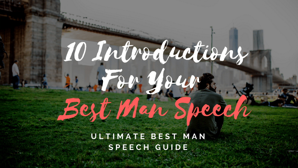 introduction for best man speech